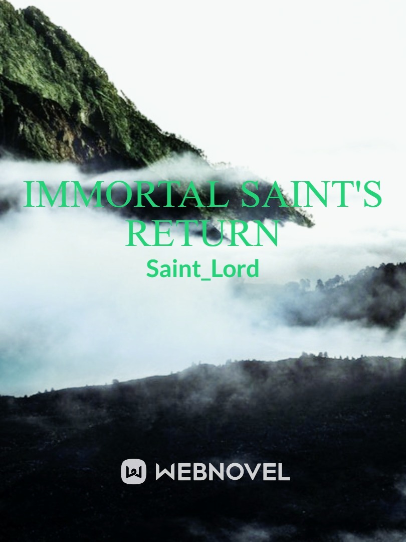 Immortal Saint's Return(Dropped) Book