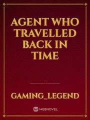 Agent who travelled back in time Book