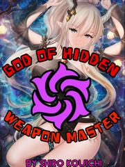 God of Hidden Weapon Master Book