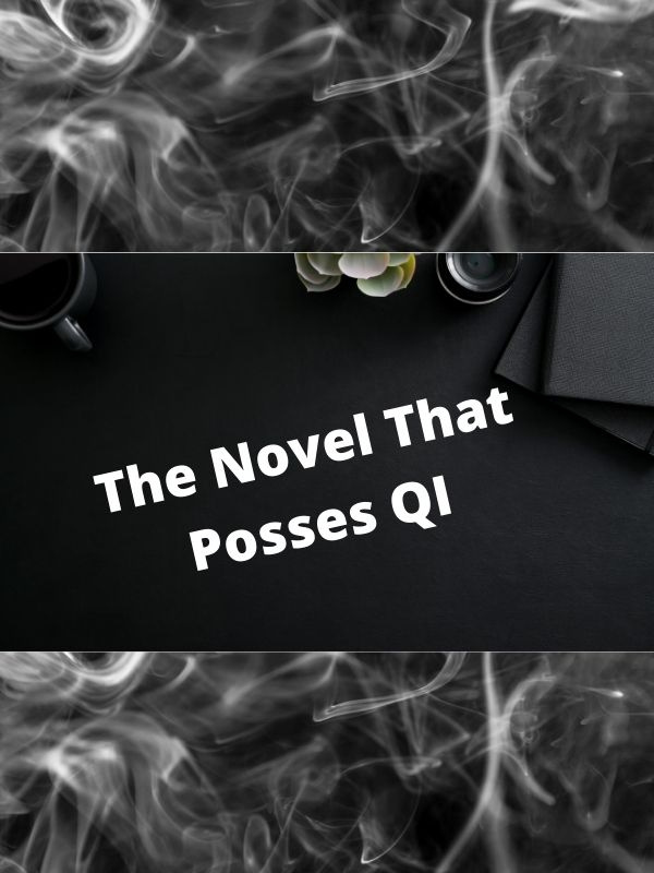 The Novel That Possesses QI