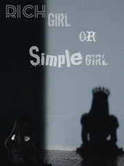 Rich Girl or Simple Girl Book
