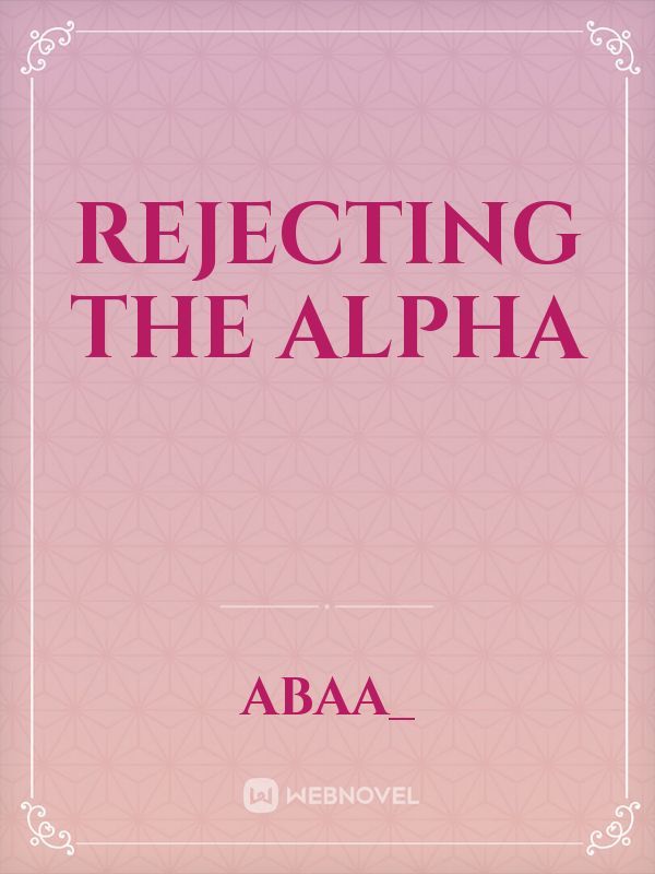 Rejecting The Alpha Book