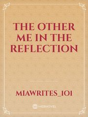 The Other Me In The Reflection Book