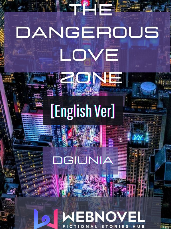 The Dangerous Love Zone [English Ver]