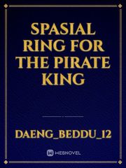 Spasial Ring for the pirate king Book