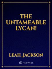 The untameable Lycan! Book