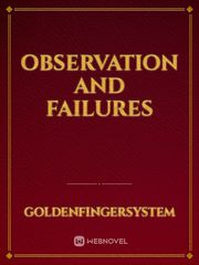 Observation and Failures Book