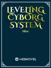 Leveling Cyborg System Book