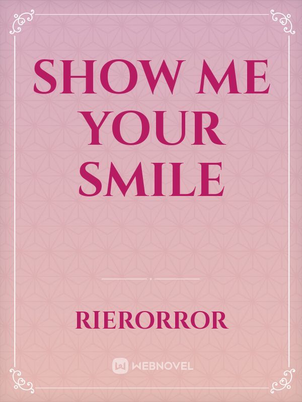 Show Me Your Smile Book