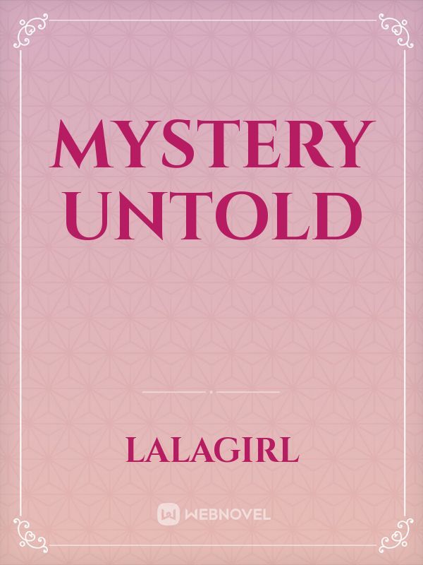 Mystery Untold Book