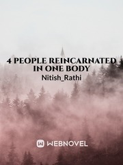 REINCARNATION of 4 people in one body Book