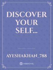Discover your self... Book