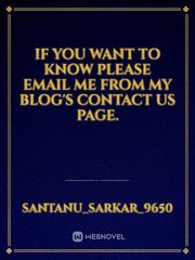 if you want to know please email me from my blog's contact us page. Book