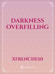 Darkness Overfilling Book