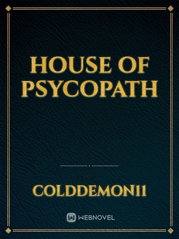 House of Psycopath Book