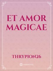 Et Amor Magicae Book