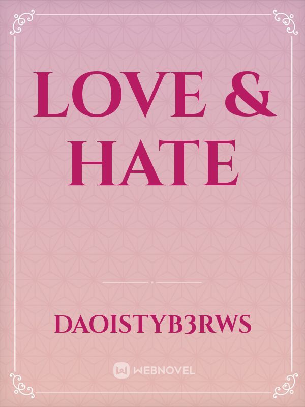 Love & hate Book