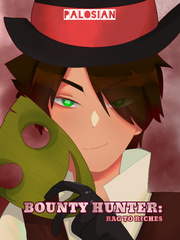 Bounty Hunter : Rag to Riches Book