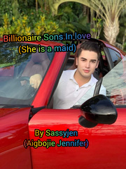 Billionaire Sons In Love
( She is a maid) Book