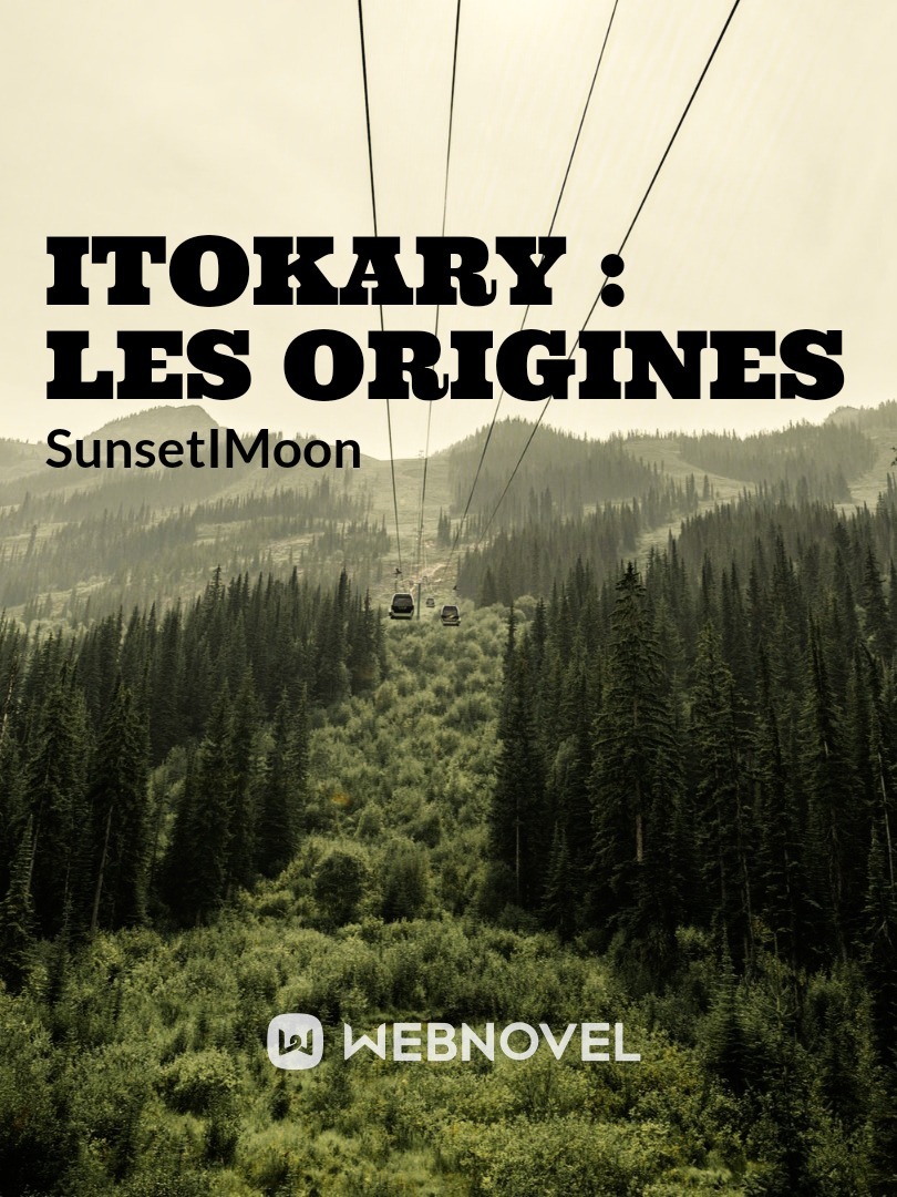 Itokary : Les Origines