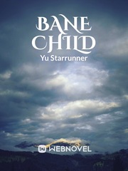 Bane Child Book