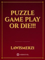 Puzzle game PLAY OR DIE!!! Book