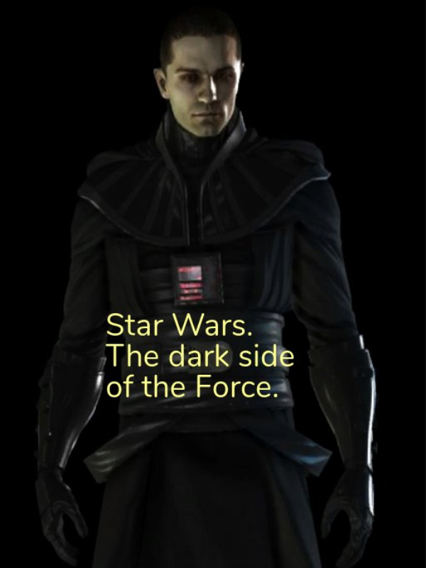 Read Star Wars. The Dark Side Of The Force. - Travislarowe24cnx - WebNovel