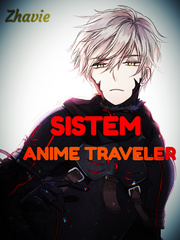 System Anime Traveler Book