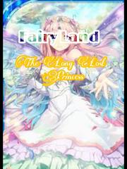 Fairy land:The Long Lost Princess Book