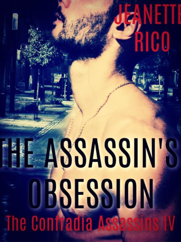 The Assassin's Obsession
