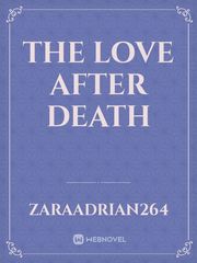 The Love after Death Book