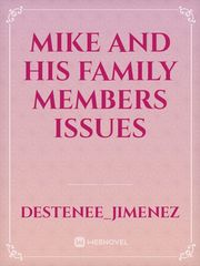 Mike and his family members issues Book
