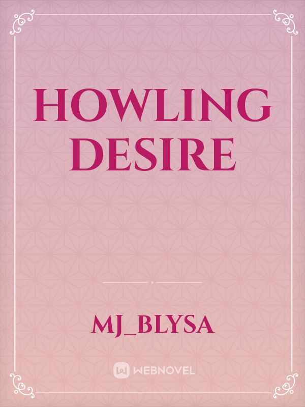 Howling Desire Book