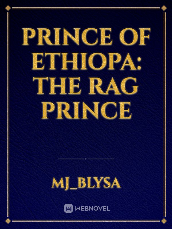 Prince of Ethiopa: The Rag Prince