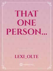 That one person... Book