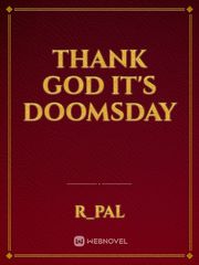 Thank god it's doomsday Book