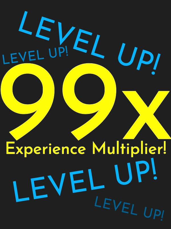 99x Experience Multiplier
