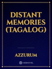 Distant Memories (Tagalog) Book
