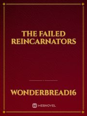 The Failed Reincarnators Book