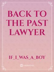 Back to the past
Lawyer Book