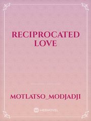 Reciprocated Love Book