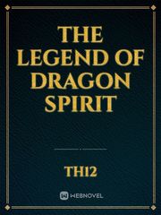 the legend of dragon spirit Book