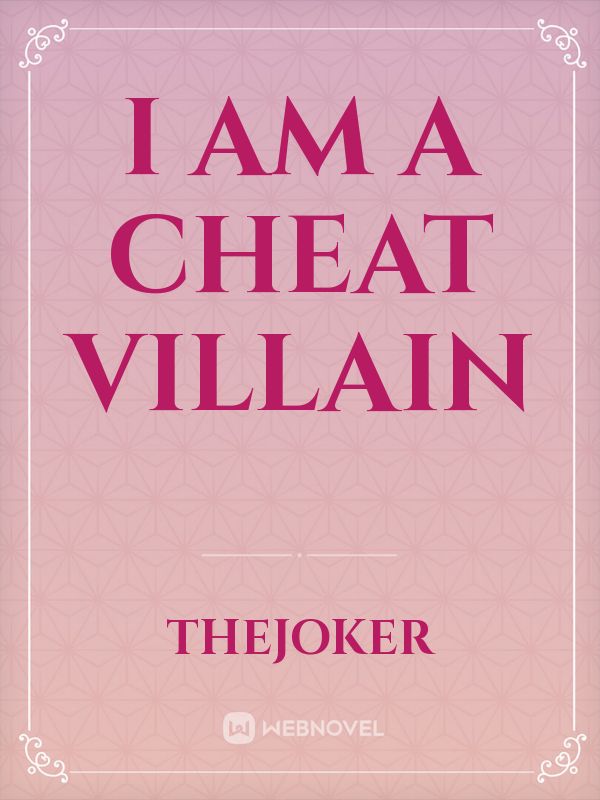 I am a cheat villain Book