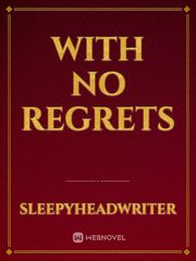 With no regrets Book