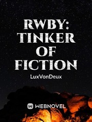 RWBY: Tinker of Fiction Book