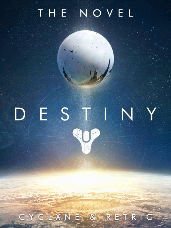 Destiny: The Novel