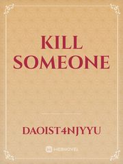 Kill someone Book