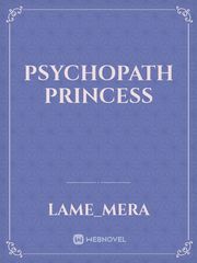 Psychopath Princess Book