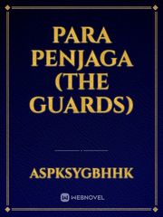 Para Penjaga (The Guards) Book