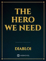 the hero we need Book